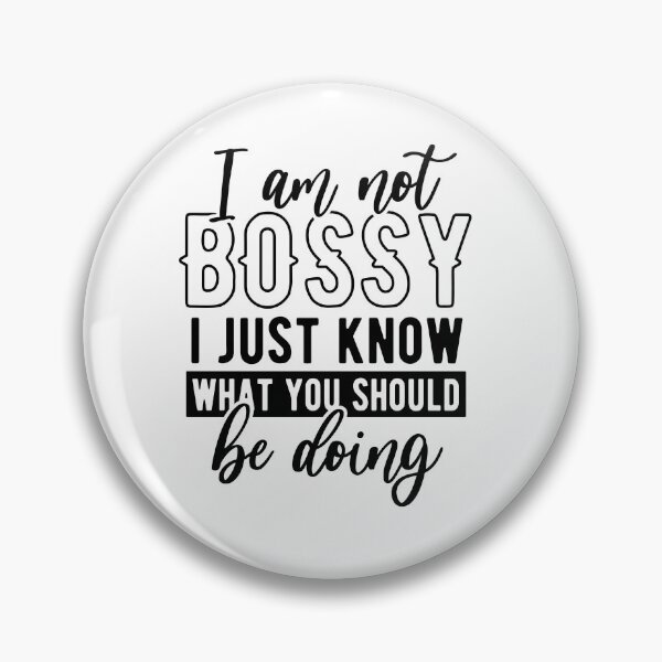 Item preview, Not Bossy Just Better Ideas Sarcastic Quote designed and sold by LunaPixelStudio.
