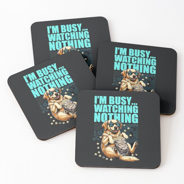 Item preview, I’m Busy Watching Nothing – Funny Lazy Sarcastic Dog Meme designed and sold by Taans-Creation.