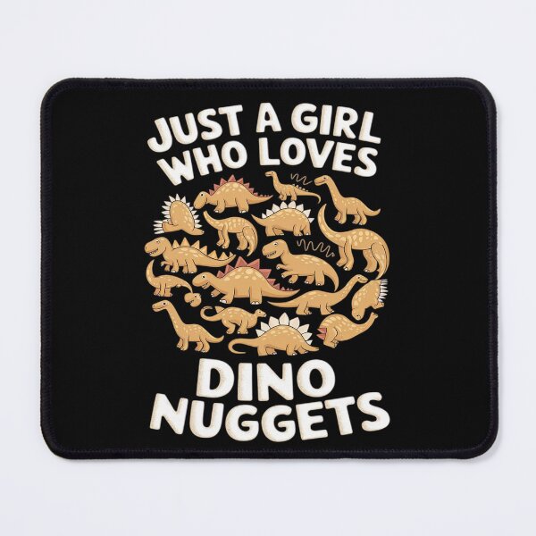 Item preview, Just a Girl Who Loves Dino Nuggets Merch Chicken Nuggets designed and sold by AquaKiev.