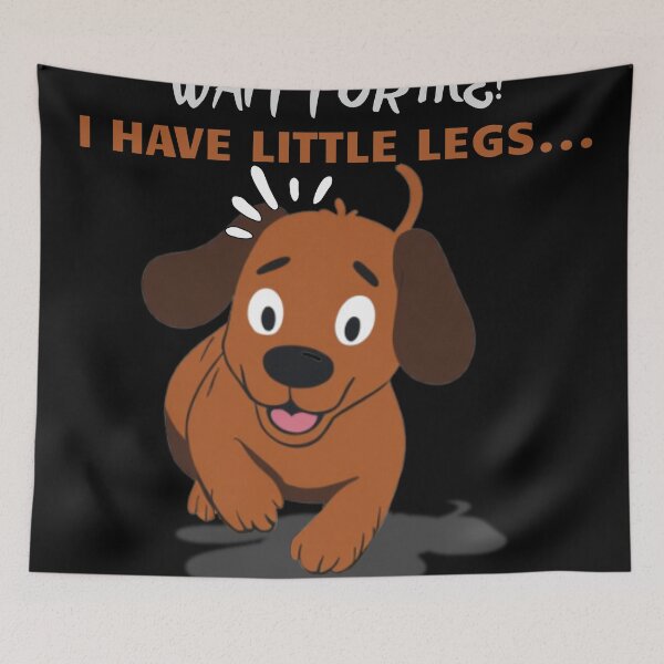 Item preview, Wait For Me! I Have Little Legs – Short Height Sarcasm Running Joke Gnome Style designed and sold by 9morethan9®.