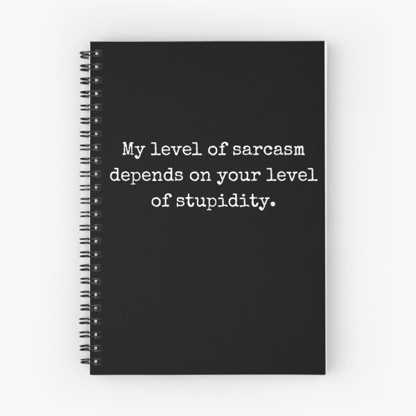 Item preview, My level of sarcasm depends on your level of stupidity – Witty design designed and sold by BoldTalk.