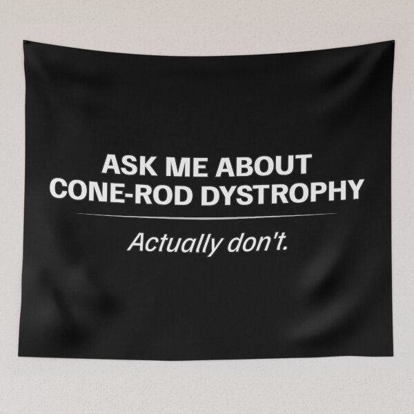 Item preview, Cone-Rod Dystrophy Awareness – Ask Me About It (Actually Don’t) designed and sold by Eyepatch-Jacks.