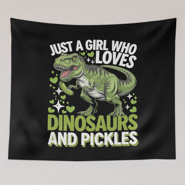 Item preview, Just A Girl Who Loves Dinosaurs And Pickles Dinosaur  designed and sold by AquaKiev.