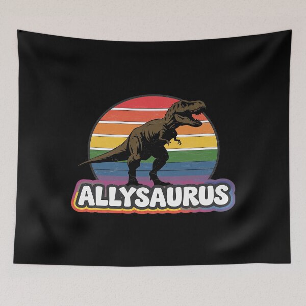 Item preview, Allysaurus - LGBT Supporter Dinosaur Gay Pride Flag  designed and sold by MarryIsMonth.