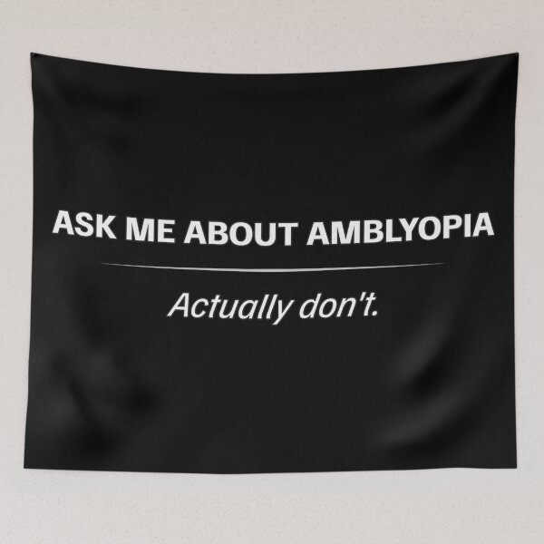 Item preview, Amblyopia Awareness – Ask Me About It (Actually Don’t) designed and sold by Eyepatch-Jacks.