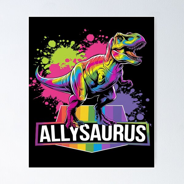 Item preview, Allysaurus Dinosaur Dino Rainbow Equality LGBT Novelty  designed and sold by CombatTask.