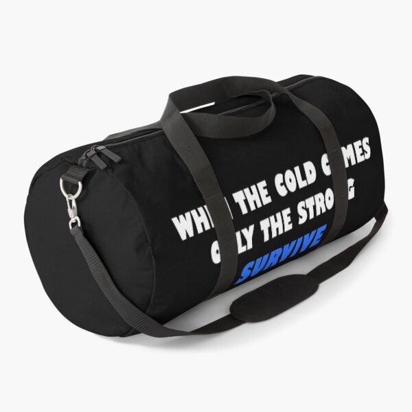 Item preview, WHEN THE COLD COMES ONLY THE STRONG SURVIVE designed and sold by Power Quote Store.