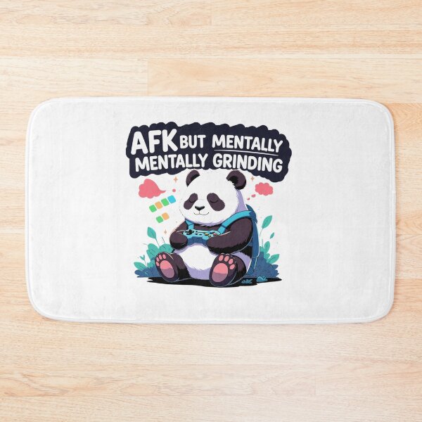 Item preview, AFK But Mentally Grinding gamer panda designed and sold by SloganSauce.