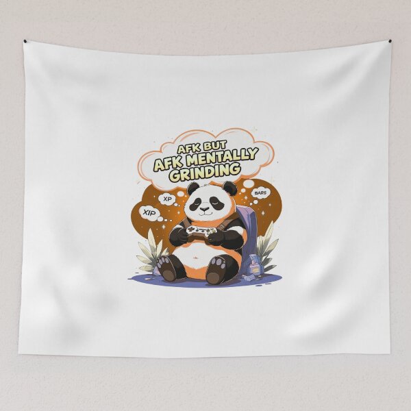 Item preview, AFK But Mentally Grinding panda art designed and sold by SloganSauce.
