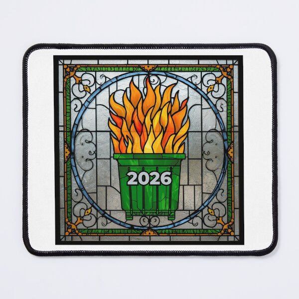 Item preview, 2026 Dumpster Fire designed and sold by LewpyG.