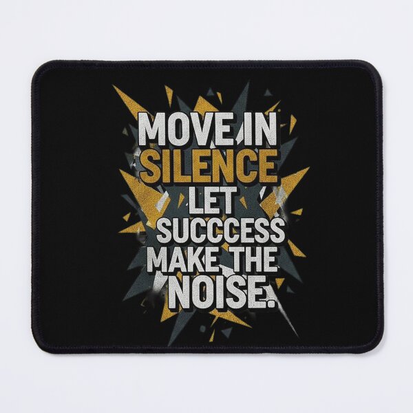 Item preview, Move in Silence Let Success Make the Noise – Hustle Motivation Quote Design designed and sold by SV-Creation.