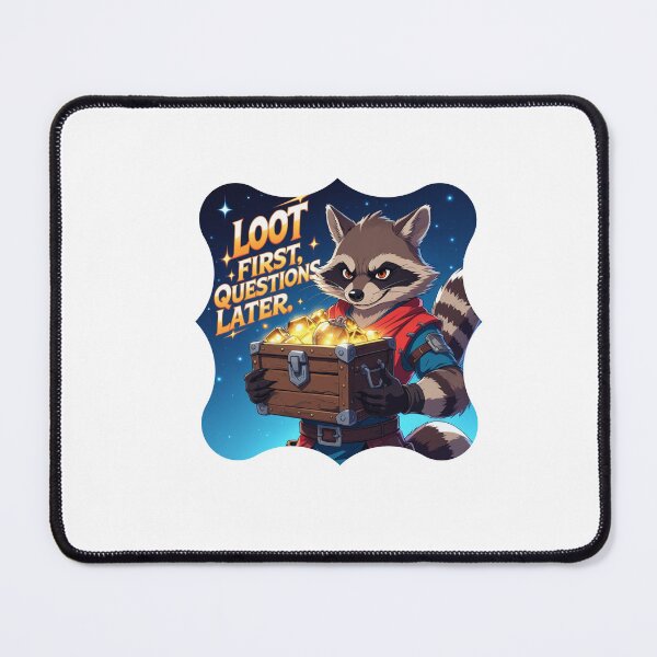 Item preview, Loot First, Questions Later designed and sold by SloganSauce.