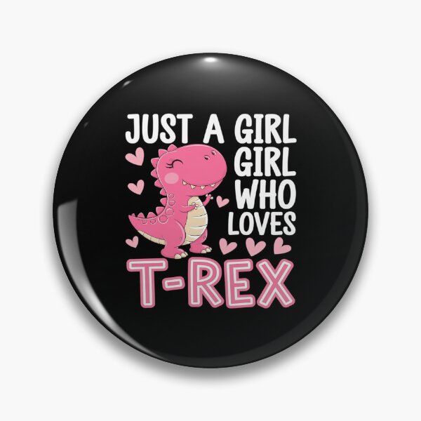 Item preview, Just A Girl Who Loves T-Rex Cute TRex Dinosaur Dino Lover  designed and sold by AquaKiev.