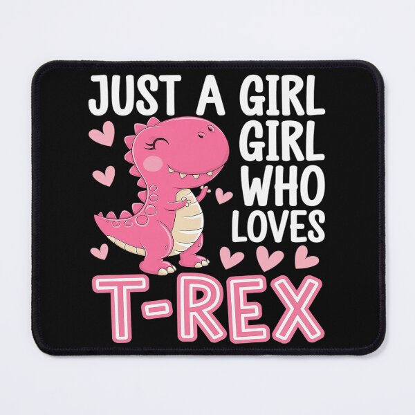 Item preview, Just A Girl Who Loves T-Rex Cute TRex Dinosaur Dino Lover designed and sold by AquaKiev.