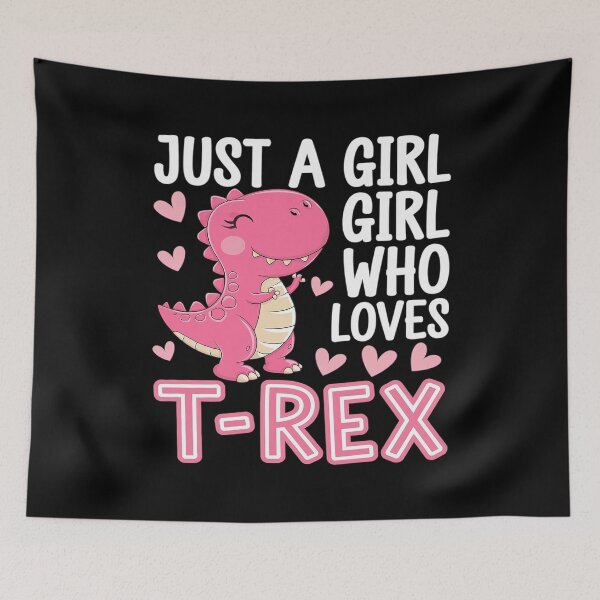 Item preview, Just A Girl Who Loves T-Rex Cute TRex Dinosaur Dino Lover  designed and sold by AquaKiev.