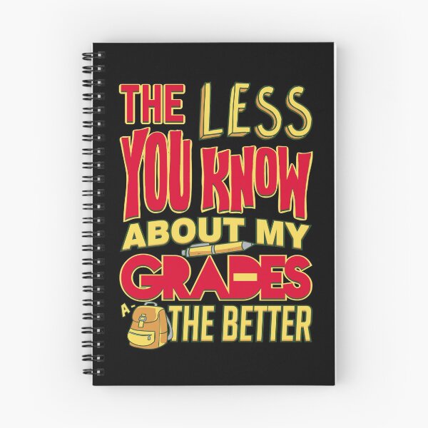 Item preview, Less You Know About My School Grades The Better  designed and sold by Maria Garcia.