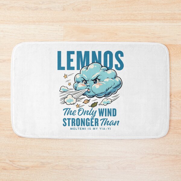 Item preview, Lemnos : the only wind stronger than meltemi is my yia-yi designed and sold by Peerless-Prime.