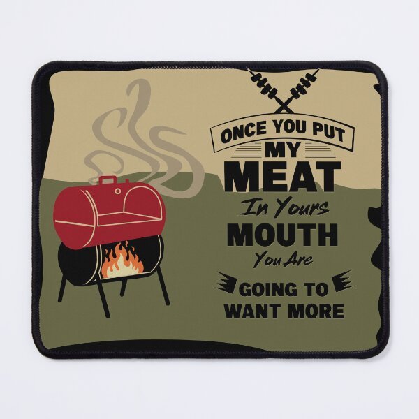 Item preview, Once You Put My Meat In Your Mouth designed and sold by Omarelmktar.