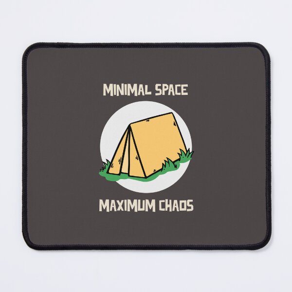 Item preview, minimal space maximum chaos camping t-shirt designed and sold by myinkydesigns.