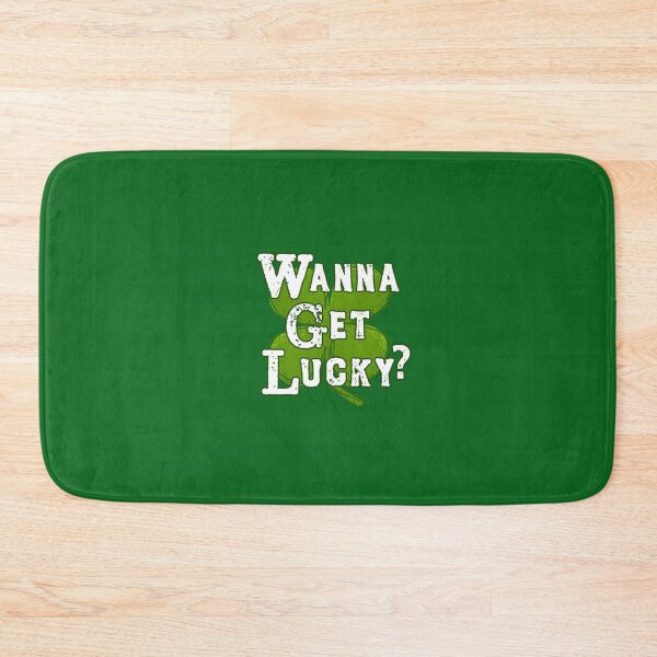 Item preview, Wanna Get Lucky? designed and sold by Normbot2000.