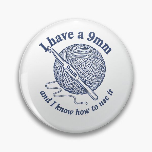 Item preview, Crochet Lover Knitting I Have A 9mm designed and sold by LuminOrb.