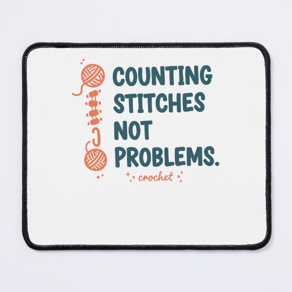 Item preview, Counting Stitches Not Problems Crochet Lover designed and sold by LuminOrb.