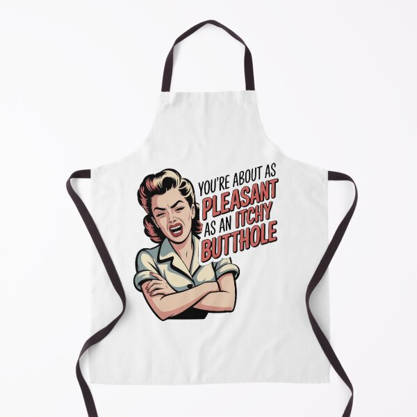 Item preview, You're about as pleasant as an itchy butthole designed and sold by J-Style-Design.
