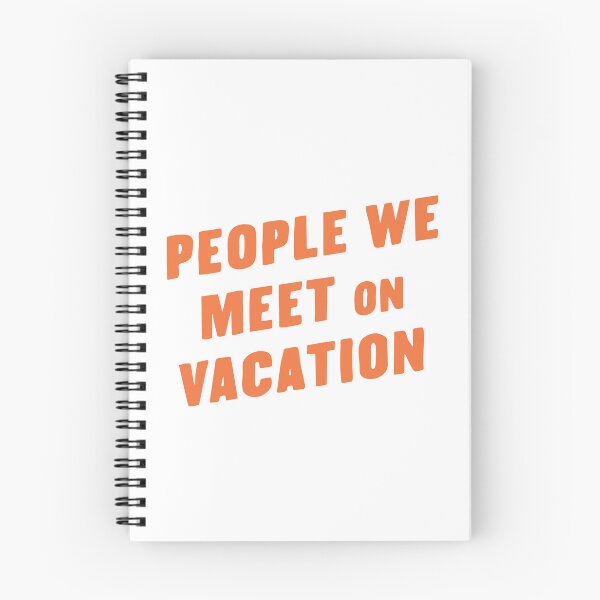 Item preview, People We Meet on Vacation designed and sold by mgund19.