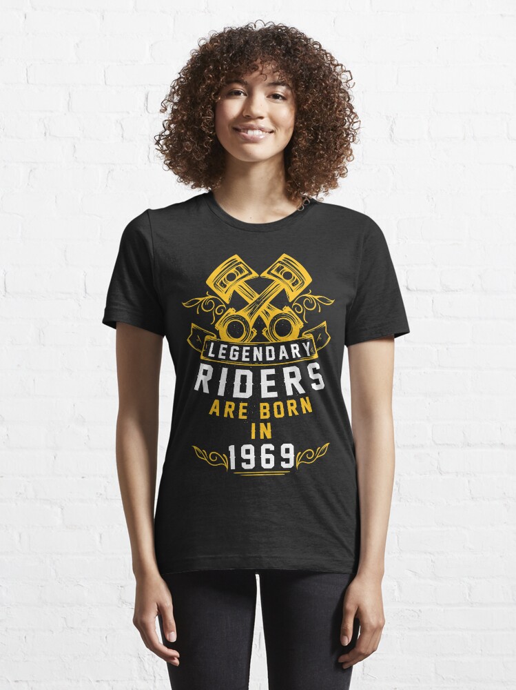 Alternate view of Legendary Riders Are Born In 1969 Essential T-Shirt