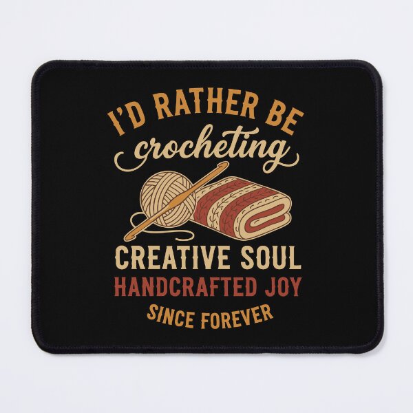 Item preview, Id Rather Be Crocheting Creative Soul Crochet designed and sold by LuminOrb.