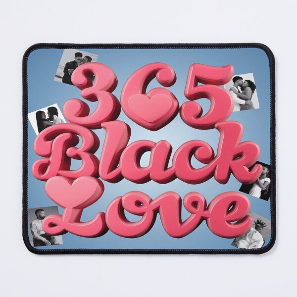 Item preview, 365 Black Love designed and sold by SNNDesignersLLC.