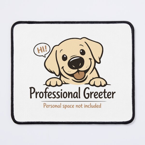 Item preview, Professional Greeter Labrador designed and sold by SnappyPNG.