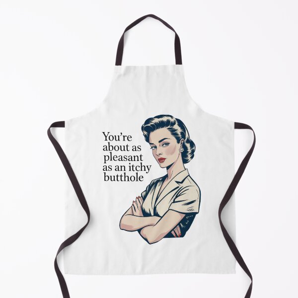 Item preview, You're about as pleasant as an itchy butthole designed and sold by J-Style-Design.