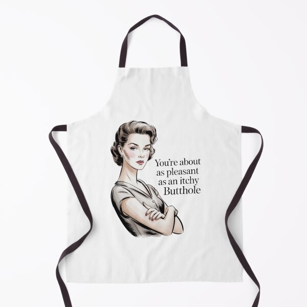 Item preview, You're about as pleasant as an itchy butthole designed and sold by J-Style-Design.
