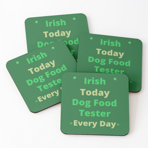 Item preview, St.Patrick’s Day - Dog food tester  designed and sold by YourTrendyTees.