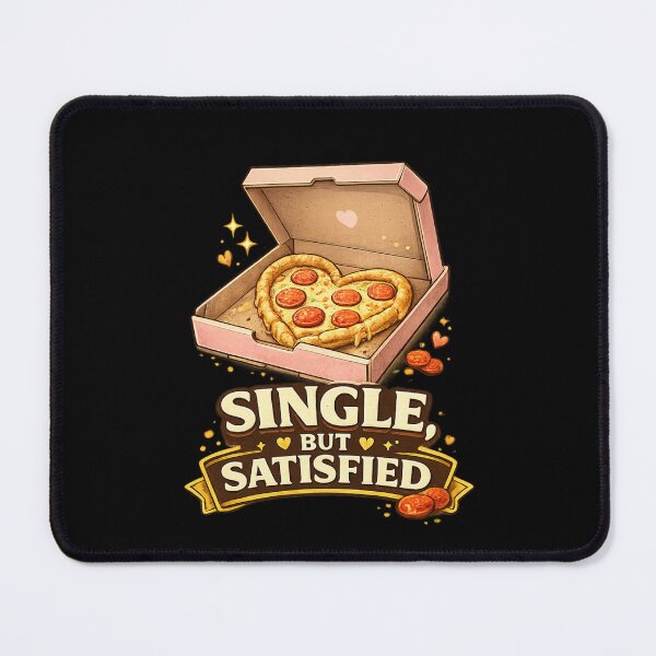 Item preview, Single But Satisfied – Funny Pizza Valentine Pun designed and sold by PunchDrop.