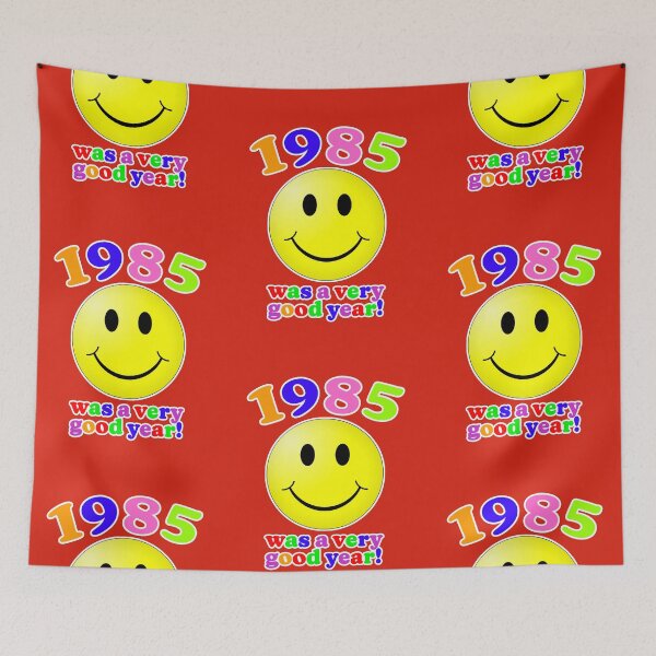 Item preview, 1985 Was A Very Good Year! designed and sold by Normbot2000.
