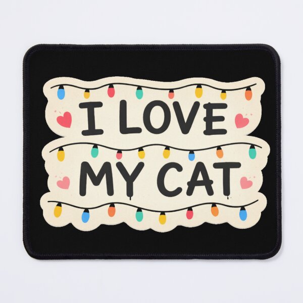 Item preview, the writing i love my cat with the lights form hawkins designed and sold by zuzzelek44.