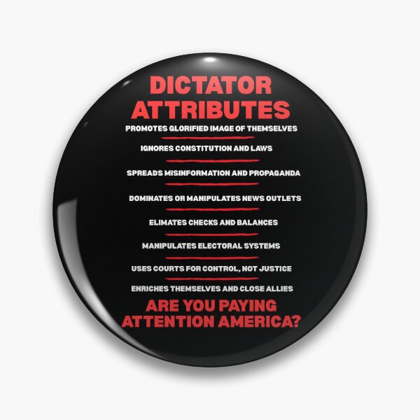 Item preview, DICTATOR ATTRIBUTES...ARE YOU PAYING ATTENTION AMERICA? designed and sold by Snark Town Tees.