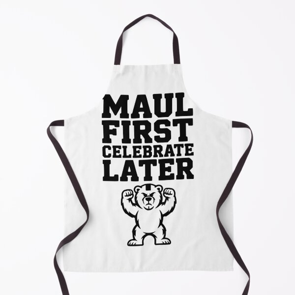 Item preview, Maul First, Celebrate Later designed and sold by Frank Ring.