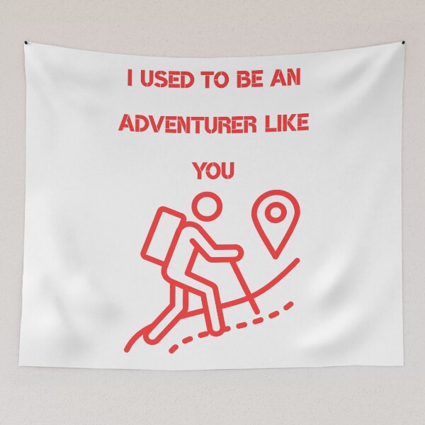 Item preview, I Used to Be an Adventurer Like You designed and sold by JI-PIXEL-PLACE.