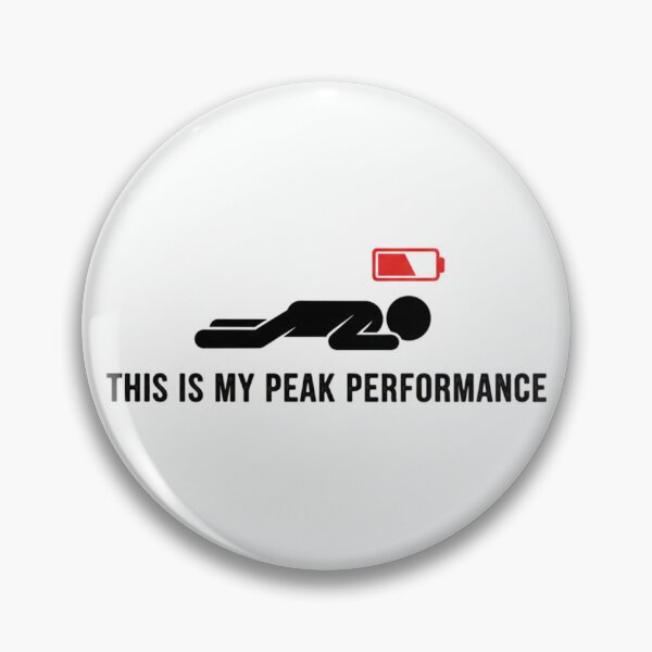 Item preview, This is my peak performance  designed and sold by AbsG98.
