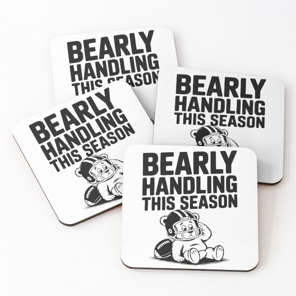 Item preview, Bearly Handling This Season designed and sold by Frank Ring.