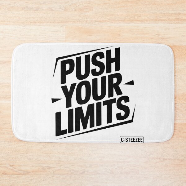 Item preview, Push Your Limits Text Design designed and sold by SteezeeStore.
