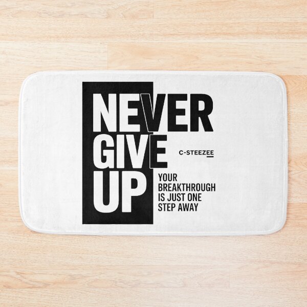 Item preview, Never Give Up Breakthrough  designed and sold by SteezeeStore.