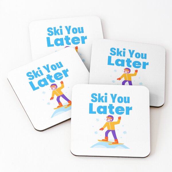 Item preview, Ski You Later Snowboarding Pun Design designed and sold by AnnDesignStudio.
