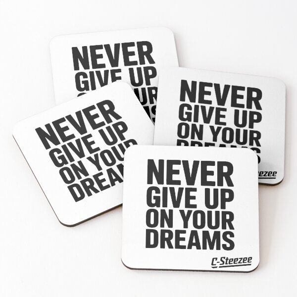 Item preview, Never Give Up On Your Dreams designed and sold by SteezeeStore.