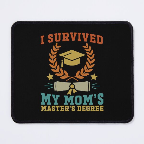 Item preview, I Survived My Mom‘s Masters Degree Graduate Diploma MBA Graduation Oversized designed and sold by gunaone-design.