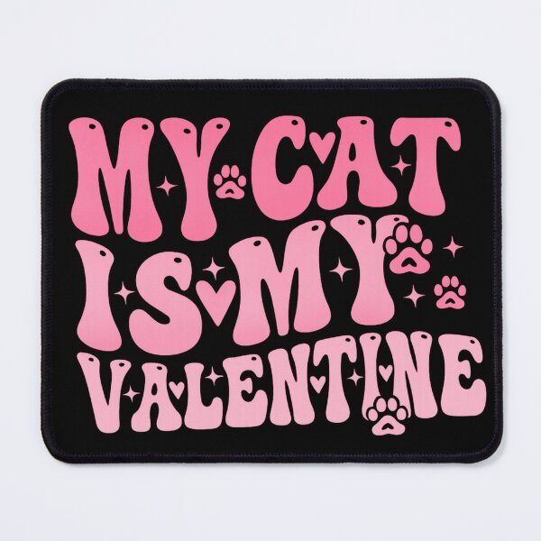 Item preview, my cat is my valentine cute and funny cat lover design designed and sold by zuzzelek44.