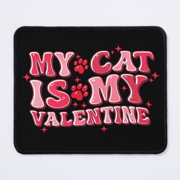 Item preview, my cat is my valentine cute and funny cat lover design   designed and sold by zuzzelek44.